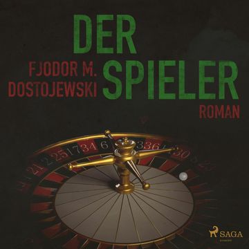 Der Spieler audiobook, Fjodor M. Dostojewskij