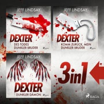 Des Todes dunkler Bruder, Dunkler Dämon & Komm zurück, mein dunkler Bruder audiobook, Jeff Lindsay