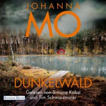 Dunkelwald audiobook, Johanna Mo