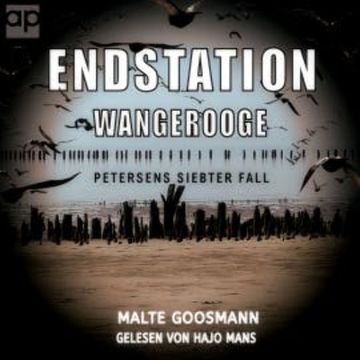 Endstation Wangerooge audiobook, Malte Goosmann
