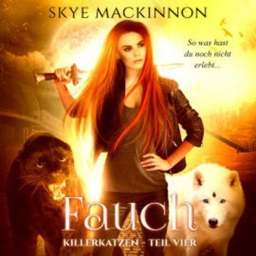 Fauch audiobook, Skye MacKinnon