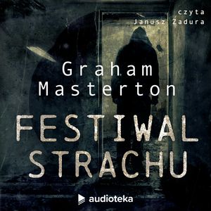 Festiwal strachu, Graham Masterton