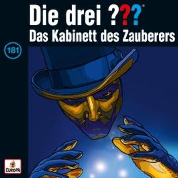Folge 181: Das Kabinett des Zauberers audiobook, André Minninger