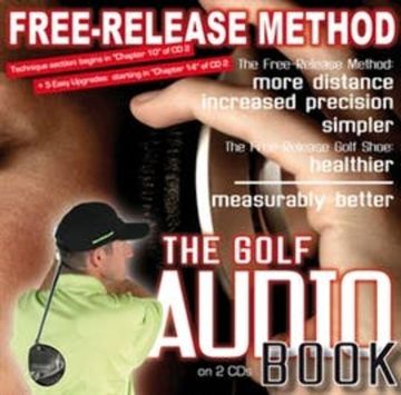 Free-Release Method - The Golf Audio Book audiobook, Frank Drollinger