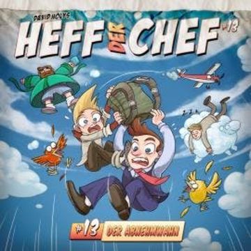 Heff der Chef, Folge 13: Der Abnehmwahn audiobook, David Holy