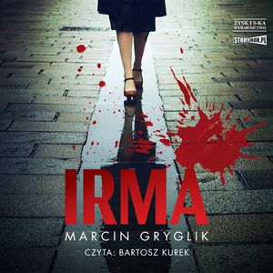 Irma, Marcin Gryglik