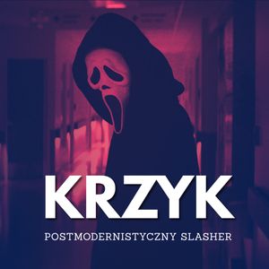 „Krzyk” postmodernizmu, Anna Lacka-Adamczyk