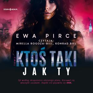 Ktoś taki jak Ty. Tom 2, Ewa Pirce