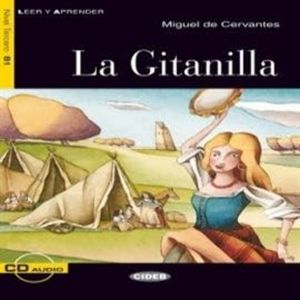 La Gitanilla, Miguel de Cervantes