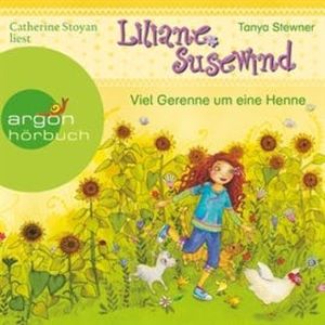 Liliane Susewind - Viel Gerenne um eine Henne, Tanja Stewner