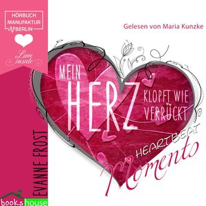 Mein Herz klopft wie verrückt, Evanne Frost.