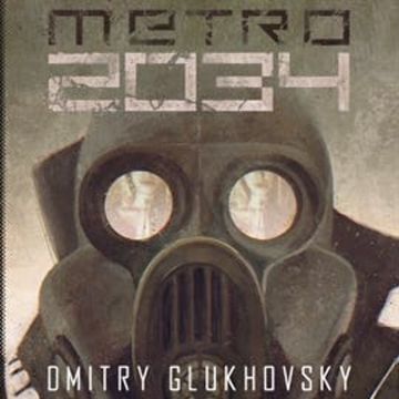 Metro 2034 audiobook, Dmitry Glukhovsky