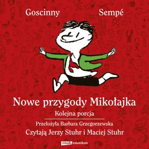 Nowe przygody Mikołajka. Kolejna porcja, René Goscinny