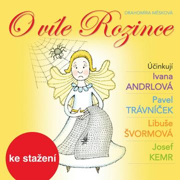 O víle Rozince audiobook, Drahomíra Měsková