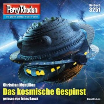 Perry Rhodan 3251: Das kosmische Gespinst audiobook, Christian Montillon