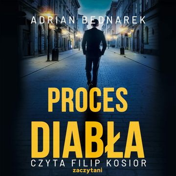 Proces diabła, Adrian Bednarek