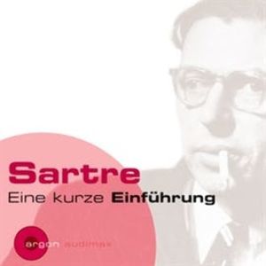 Sartre - Eine kurze Einführung, Peter Kampits
