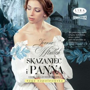 Skazaniec i panna, Joanna Wtulich