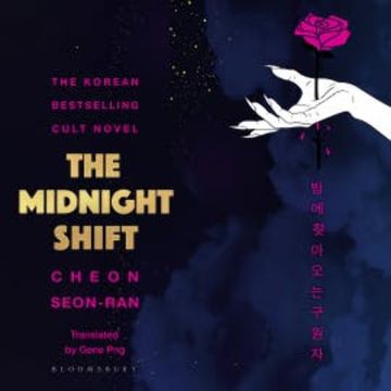 The Midnight Shift audiobook, Cheon Seon-Ran
