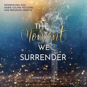 The Moment we Surrender, Annika Wirtz