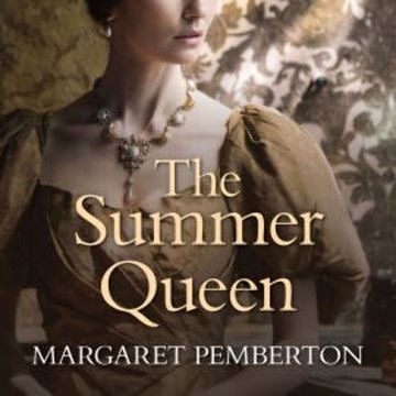 The Summer Queen audiobook, Margaret Pemberton