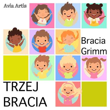 Trzej bracia audiobook, Bracia Grimm