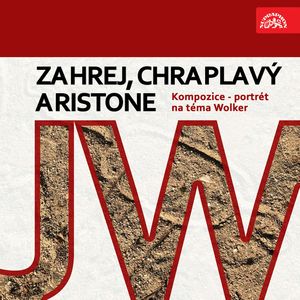 Zahrej, chraplavý Aristone. Kompozice - portrét na téma Wolker, Jiří Wolker, Josef Henke