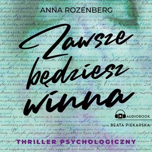 Zawsze będziesz winna, Anna Rozenberg