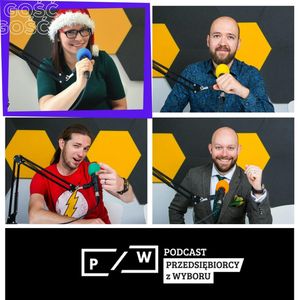 #74 Świąteczna Fabryka Relacji podatkowych - Ela Nowowiejska-Bijak (Fabryka Relacji), Mariusz Malicki, Mateusz Maik, Michał Kucharski, Paweł Badura, Piotr Łysko