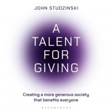 A Talent for Giving audiobook, John Studzinski