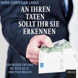 An ihren Taten sollt ihr sie erkennen, Hans-Christian Lange.