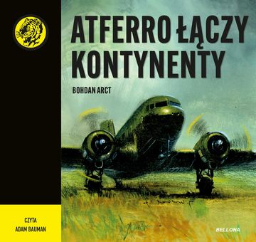 Atferro łączy kontynenty audiobook, Bohdan Arct