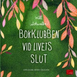 Bokklubben vid livets slut, Will Schwalbe