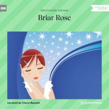 Briar Rose (Unabridged) audiobook, Brothers Grimm