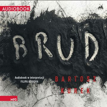 Brud audiobook, Bartosz Kurek