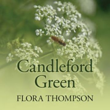 Candleford Green audiobook, Flora Thompson