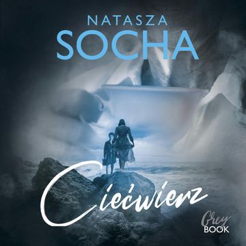 Ciećwierz, Natasza Socha