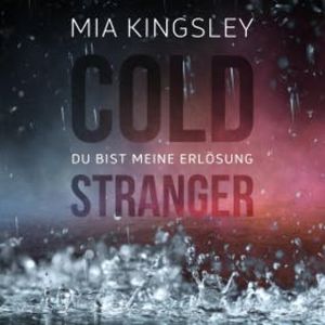 Cold Stranger, Mia Kingsley