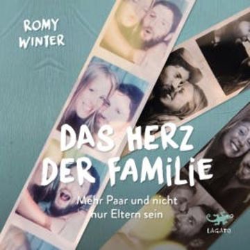 Das Herz der Familie audiobook, Romy Winter