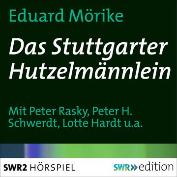 Das Stuttgarter Hutzelmännlein audiobook, Eduard Mörike