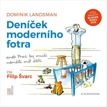 Deníček moderního fotra audiobook, Dominik Landsman