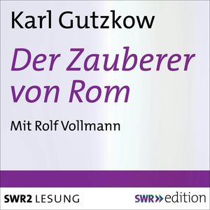 Der Zauberer von Rom, Karl Gustav