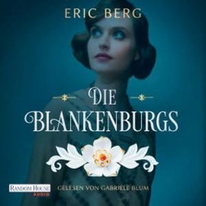 Die Blankenburgs, Eric Berg