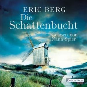 Die Schattenbucht, Eric Berg