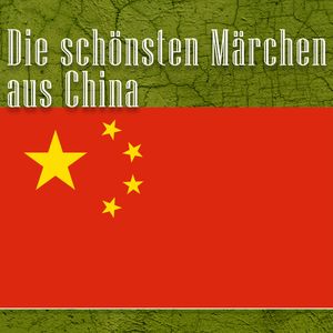 Die schönsten Märchen aus China, Diverse