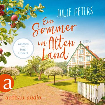 Ein Sommer im Alten Land audiobook, Julie Peters