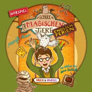 Endlich Ferien 7: Max und Muriel audiobook, Arne Gedigk