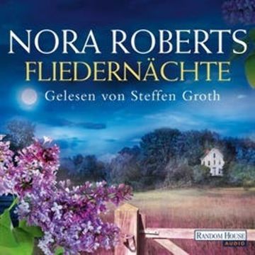 Fliedernächte audiobook, Nora Roberts