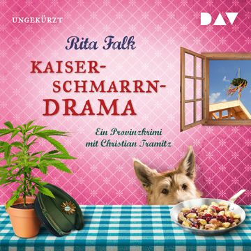 Kaiserschmarrndrama. Ein Provinzkrimi, Rita Falk