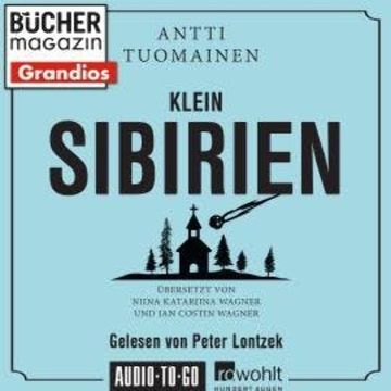 Klein Sibirien (Ungekürzt) audiobook, Antti Tuomainen